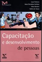 Capacitaçao e desenvolvimento de pessoas - coleçao gestao de pessoas Capacitaçao e desenvolvimento de pessoas - coleçao gestao de pessoas