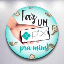 Capas Painel Festa Tema Faz o Pix Painel Redondo Grande ou Mini Estampa Rosa ou Azul