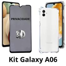 Capinha Anti Impactos + Película 3D Privacidade de Vidro para Samsung Galaxy A06