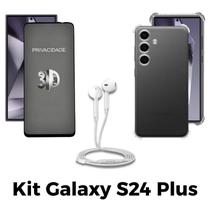 Capinha + Película 3D Privacidade + Fone de Ouvido para Samsung Galaxy S24 Plus