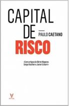 Capital de risco - ACTUAL EDITORA - ALMEDINA Capital de risco - ACTUAL EDITORA - ALMEDINA
