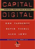 Capital digital - dominando o poder das redes de negocios