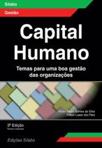 Capital Humano - Temas para uma boa gestão das organizações - 3ª Edição