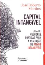 Capital intangivel : guia de melhores praticas par - INTEGRARE Capital intangivel : guia de melhores praticas par - INTEGRARE