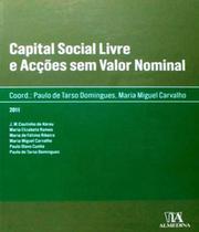 Capital social livre e acções sem valor nominal - ALMEDINA BRASIL