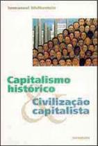 Capitalismo historico e civilizacao capitalista - CONTRAPONTO