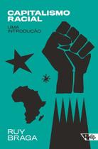 Capitalismo Racial - Uma Introdução Capitalismo Racial - Uma Introdução