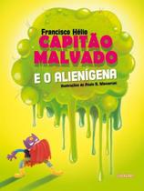 Capitão malvado e o alienígena - ADONIS Capitão malvado e o alienígena - ADONIS