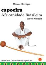 Capoeira Africanidade Brasileira - Signo e Mitologia - Isis