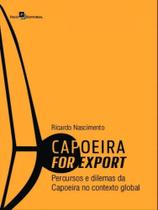 Capoeira for export Capoeira for export