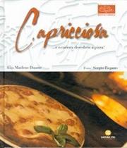 Capricciosa... e o carioca descobriu a pizza! - SENAC - RIO