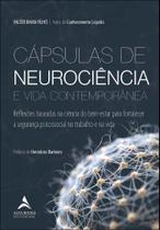Cápsulas De Neurociência E Vida Contemporânea Cápsulas De Neurociência E Vida Contemporânea