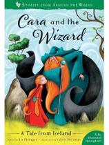 Cara and the wizard - a tale from ireland