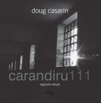 Carandiru 111 - 2ª edição - Senac São Paulo