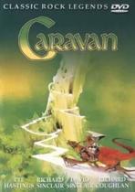 Caravan - classic rock legends dvd