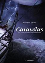 Caravelas - um confronto entre a vida e a morte