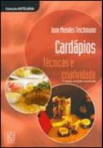 Cardapios - tecnicas e criatividade - EDUCS Cardapios - tecnicas e criatividade - EDUCS