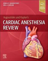 Cardiac anesthesia review