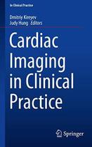 Cardiac imaging in clinical practice - Springer Verlag Iberica