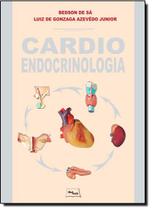 Cardioendocrinologia - MEDBOOK EDITORA CIENTIFICA