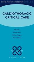 Cardiothoracic Critical Care - Oxford University Press - USA