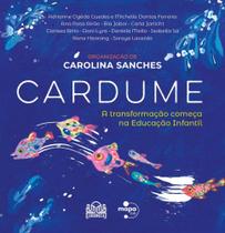Cardume - A Transformação Começa Na Educação Infantil