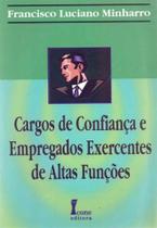Cargos de Confiança e Empregados Exercentes de Altas Funções - ICONE