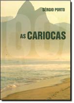 Cariocas, As - (O Livro que Inspirou a Minissérie)