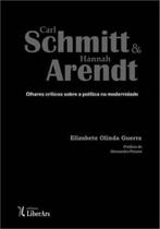 Carl schmitt e hannah arendt