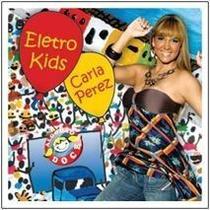 Carla peres - eletro kids