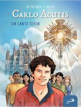 Carlo Acutis - Um Santo Jovem - PAULUS