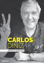 Carlos Diniz - Biografia Desportiva