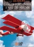 Carlos Portanova e Seu Tio Voador