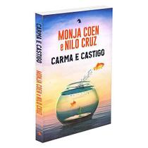 Carma e Castigo - VIDA E CONSCIENCIA