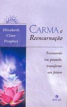 Carma e Reencarnação - NOVA ERA