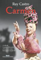 Carmen - Uma Biografia