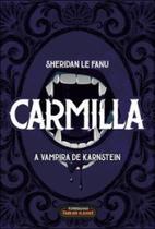 Carmilla: a vampira de Karnstein Carmilla: a vampira de Karnstein