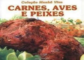 Carnes, Aves e Peixes Carnes, Aves e Peixes