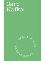 Caro kafka Caro kafka