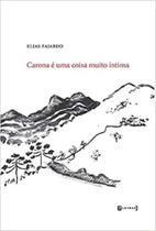 Carona é uma coisa muito íntima - 7 LETRAS