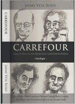 Carrefour - para Intelectuais Franceses - Jayme Vita Roso