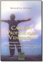 Carreira Profissional Vencedora Carreira Profissional Vencedora