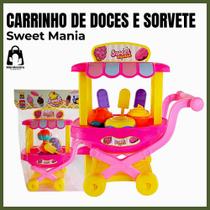 Carrinho de Doces e Sorvete Sweet Mania Brinquedo Infantil Menina Dia das Crianças