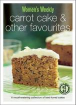 Carrot Cake & Other Favourites (