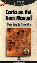 Carta Ao Rei Dom Manuel