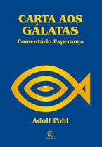Carta Aos Gálatas Carta Aos Gálatas