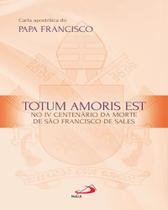 Carta Apostólica Totum Amoris Est - PAULUS Carta Apostólica Totum Amoris Est - PAULUS
