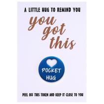 Cartão comemorativo MIXJOY You Got This Pocket Hug Token Blue