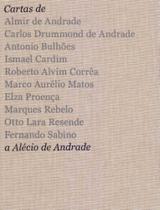 Cartas a Alécio de Andrade - IMS EDITORA Cartas a Alécio de Andrade - IMS EDITORA