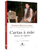 Cartas A Mãe: Direto do Inferno - Agir - Grupo Ediouro